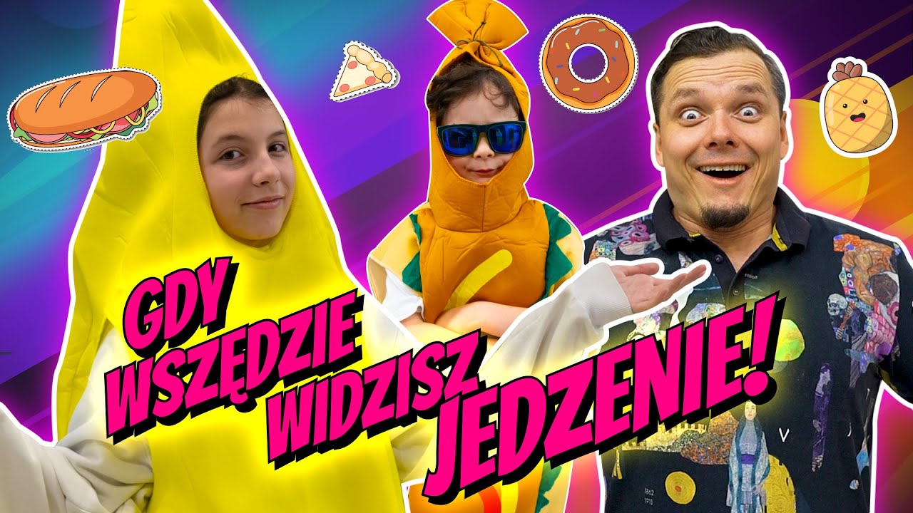 GDY WSZĘDZIE WIDZISZ JEDZENIE ODC 377