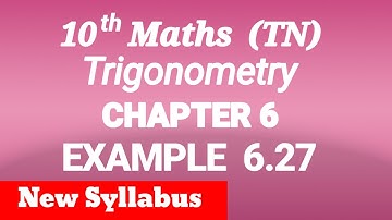 10th maths chapter 6 Example 6.27 tn samacheer shyni maths
