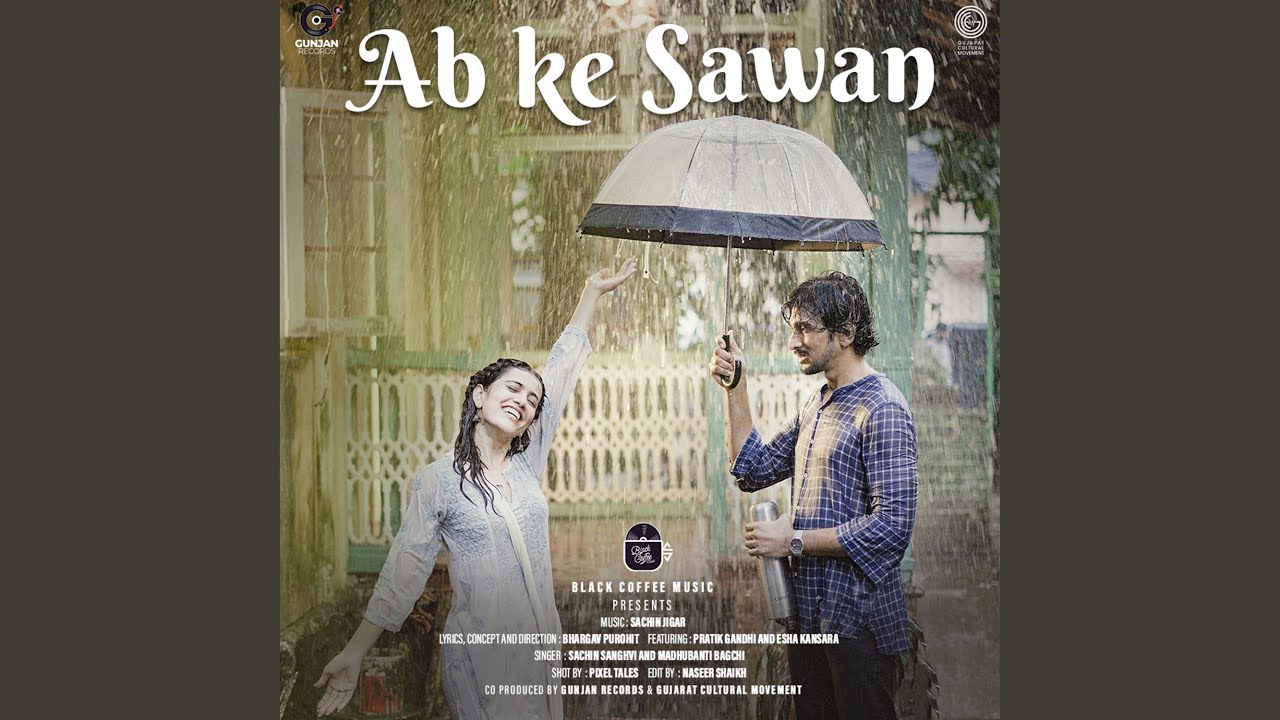 Ab Ke Sawan feat Pratik Gandhi Esha Kansara