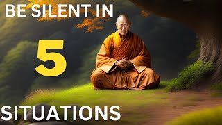 Always Be Silent In Five Situations - A Zen Master Motivational Story