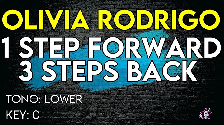 Olivia Rodrigo - 1 step forward, 3 steps back - Karaoke Instrumental - Lower