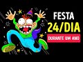 E se tivssemos uma festa todos os dias