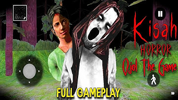 KISAH HORROR OJOL THE GAME Android (Full Gameplay)