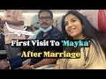 First visit to mayka after marriage   mummy gave me warm hug dubai to delhi journey  family