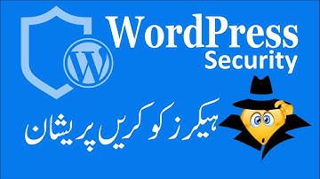 WordPress Security in Urdu (Tutorial 5) : Confuse the Hackers!! 😉