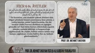 31-01-2016 Fecr Suresi (1-14 Arası Ayetler) - Prof Dr Mehmet OKUYAN – Envaru’l Kuran – Hilal TV