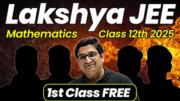 1st Class of Mathematics by Sachin Sir || Lakshya JEE Batch 🔥