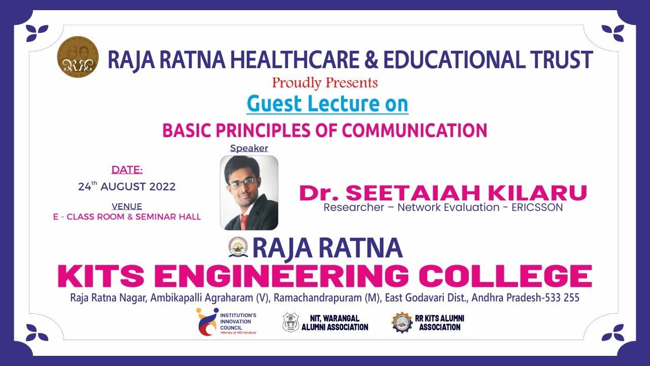 Raja Ratna KITS Engineering college SEETHAIAH KILARU about RR KITS