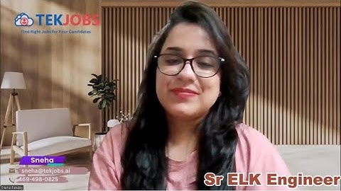 Senior ELK Engineer 1118 Sneha