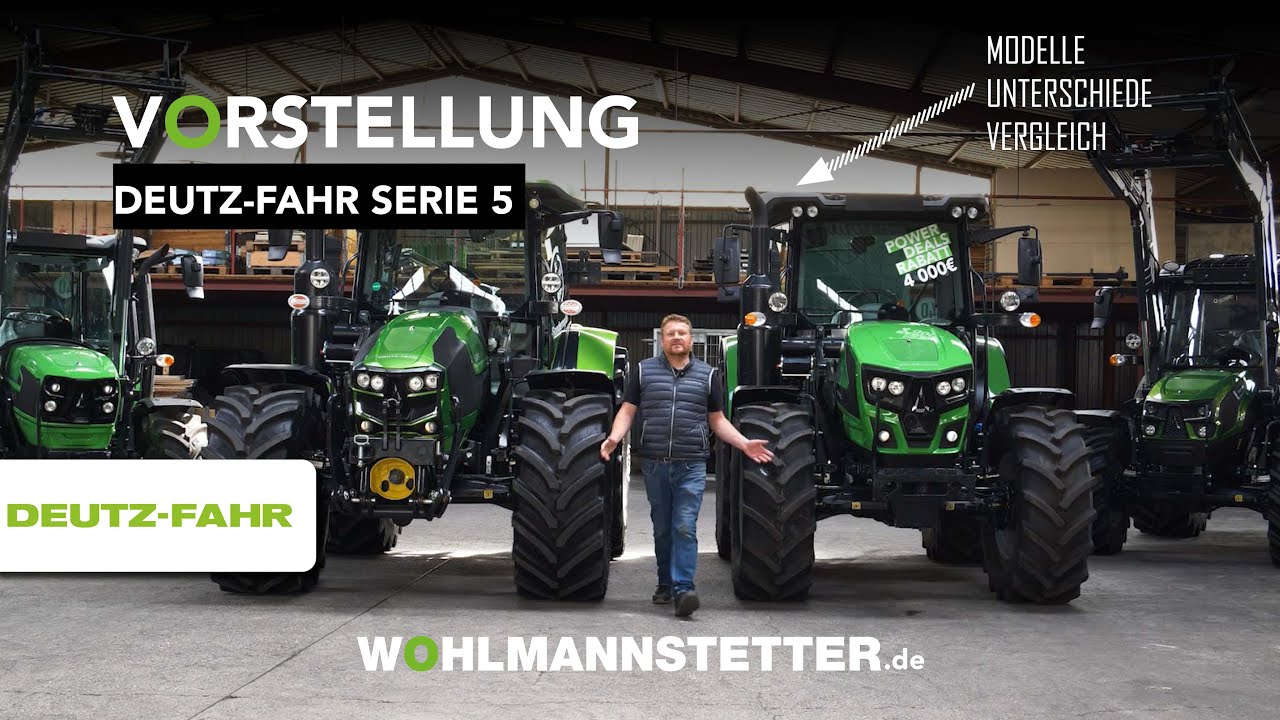 DEUTZ-FAHR SERIE 5 / 5 Keyline / 5D / 5D Keyline - Aktuelle Modelle, Vergleich und Vorstellung