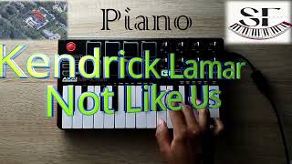 Kendrick Lamar - Not Like Us (instrumental piano remake)