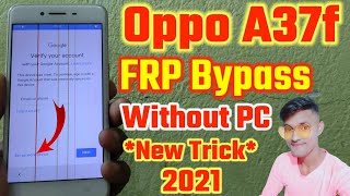 OPPO A37 FRP Bypass Without Pc | Oppo A37f FRP Remove 2 Min Only | Oppo Google Account Bypass - 2021