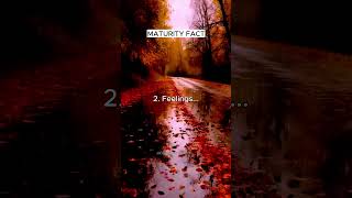 MATURITY FACT - 5 Words About MATURITY REALITY... #shrots #psychologyfacts #subscribe