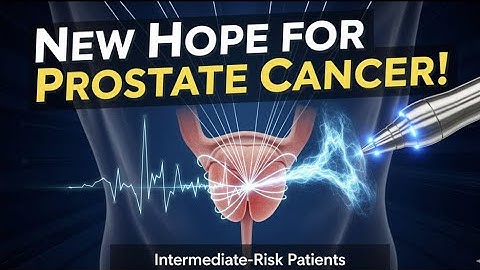 Irreversible Electroporation Shows Promise for Intermediate-Risk Prostate Cancer
