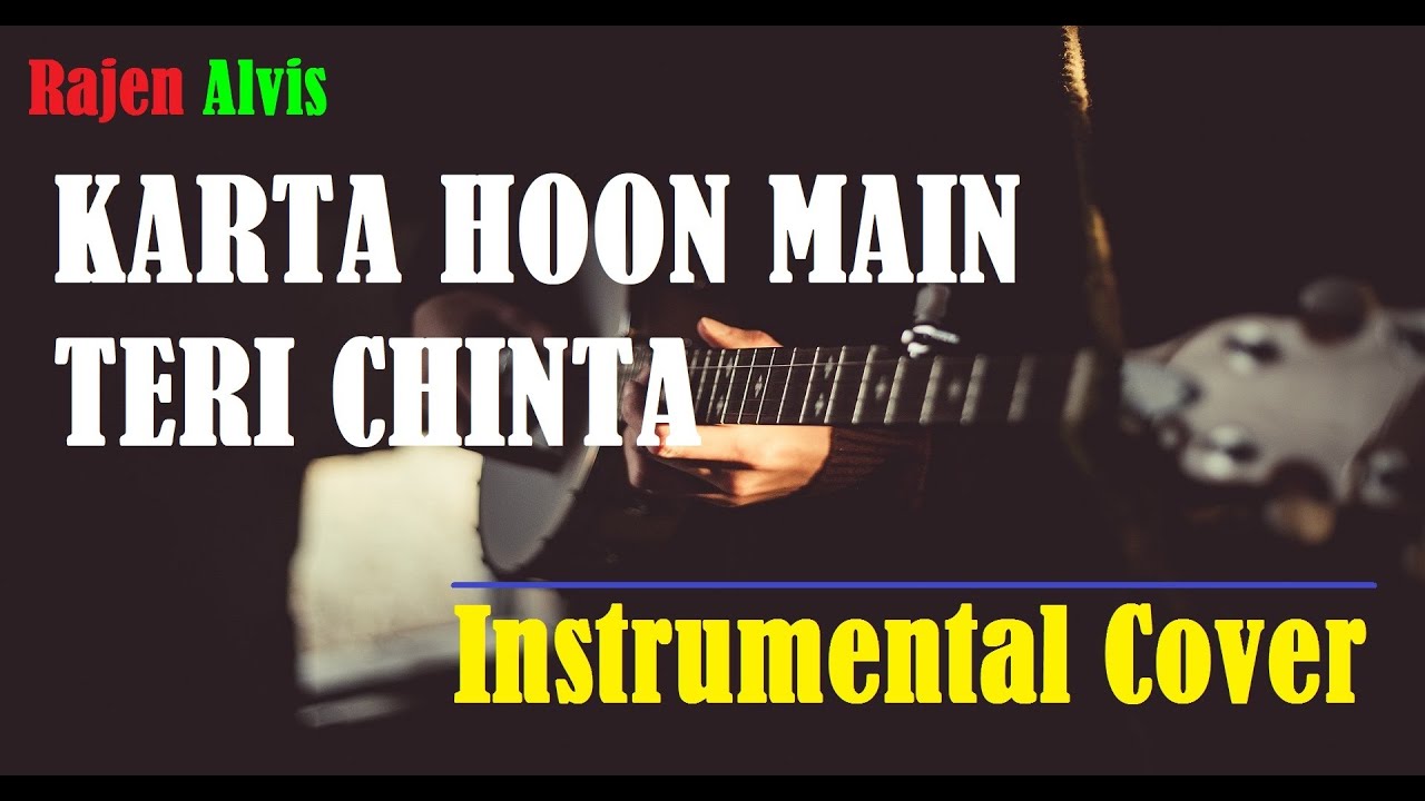 Karta hoon main teri chinta  Hindi Christian Song  Instrumental Cover