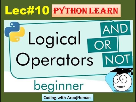 Python Logical Operators | Python Tutorial - YouTube