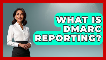 What Is DMARC Reporting? - TheEmailToolbox.com