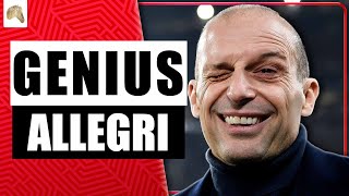 Allegri is a genius! - Juventus News