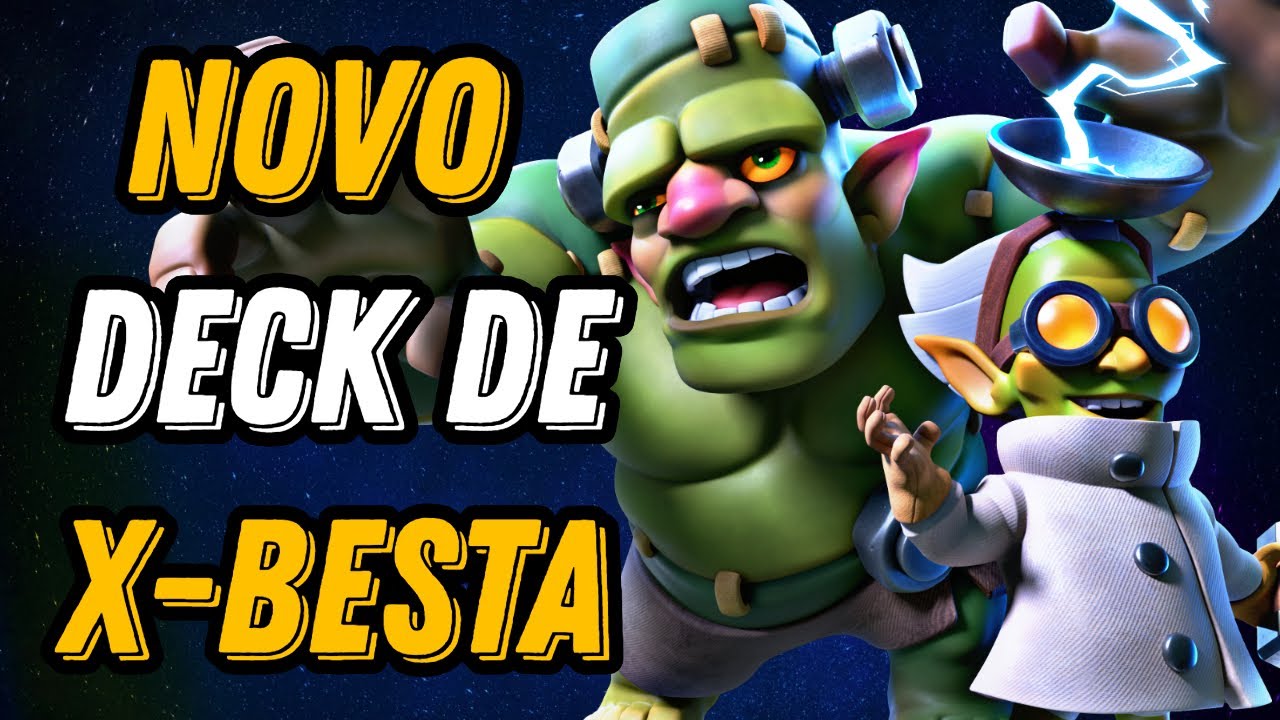 😍 *GOBLINSTEIN-BOW* É O *NOVO DECK* DE X-BESTA! MELHOR VERSÃO? - Clash ...
