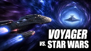 What If the USS Voyager Crossed Into the Star Wars Galaxy?