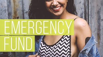 How To Save An Emergency Fund | The Financial Diet