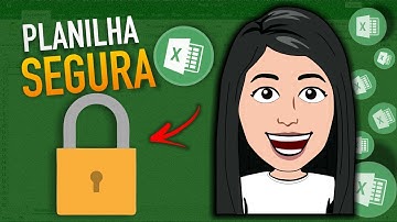 Proteger Planilha no Excel - TODAS as Formas de Proteger e Colocar Senha