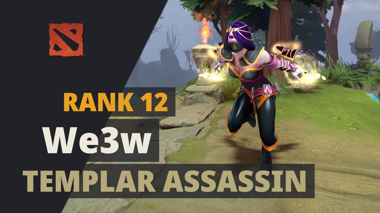 We3w (Rank 12) plays Templar Assassin Dota 2 Full Game - YouTube
