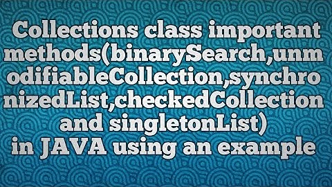 Collections class important methods_PART1
