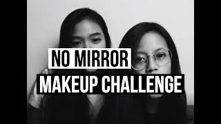 No Mirror Makeup Challenge Ft. Chaca Bahasa Indo