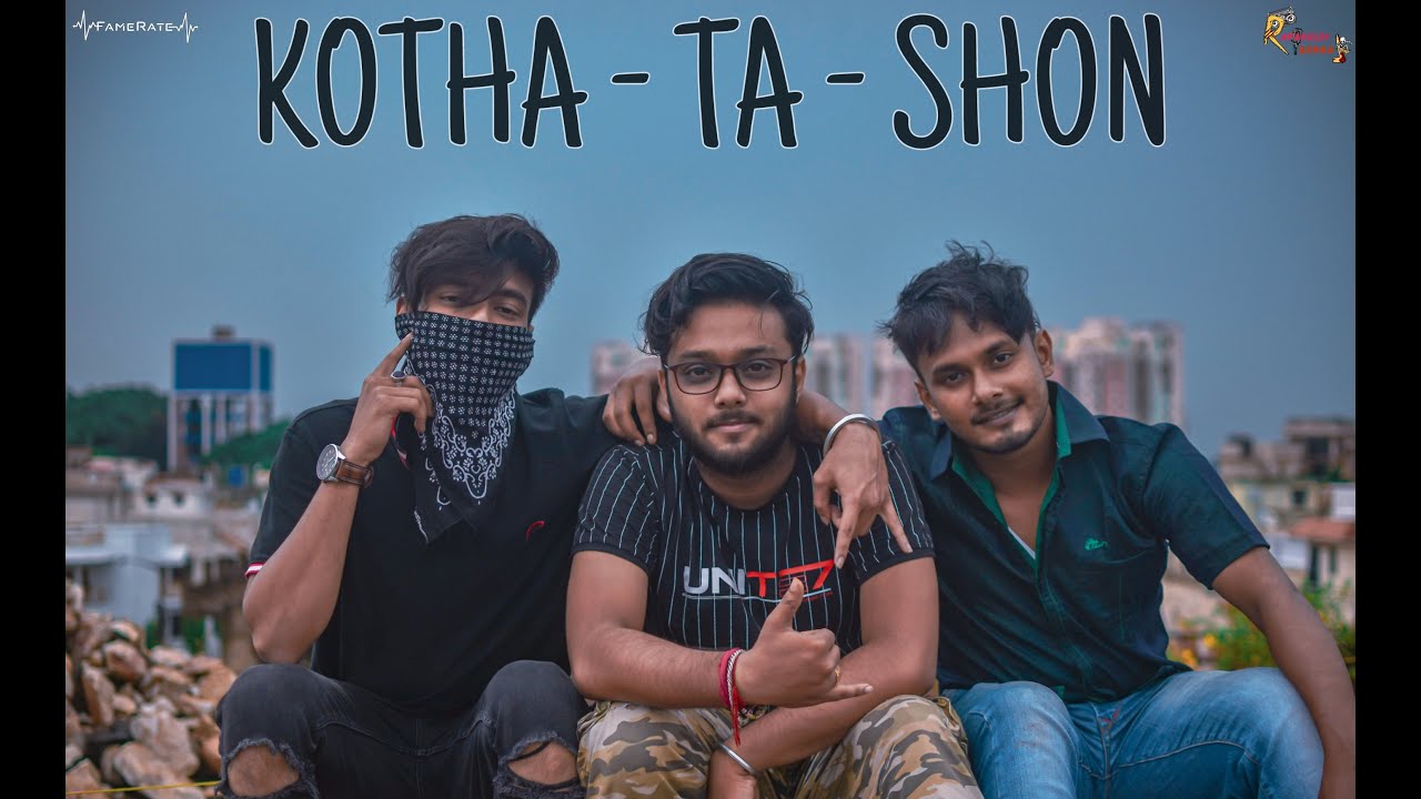 KOTHA Ta SHON - ZYNGA x KAVJEE | Prod. Ricky on the Beat | Rapaholic Bengal | BanglaRap2020