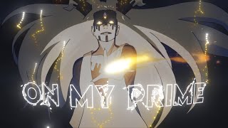 Boruto - On My Prime [Edit/AMV]