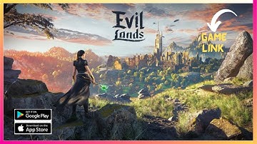 Evil Lands PS5 Android Game / Android & iOS ( Open World Gameplay )