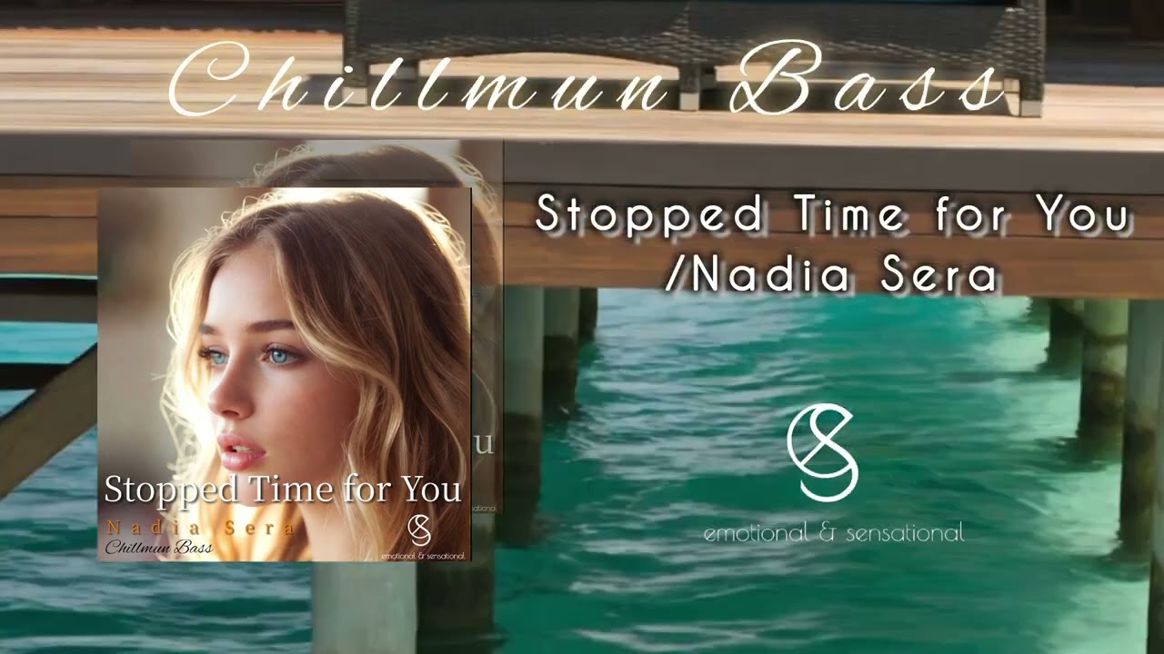 Stopped Time for You/Nadia Seraby.ES MUSIC
