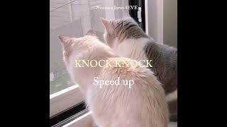 KNOCK KNOCK : NANON x Jorin 4EVE | [ speed up ]