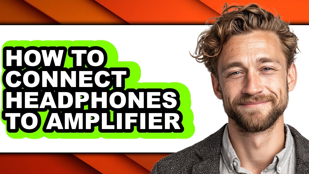 How to Connect Headphones to Amplifier (easy Method)