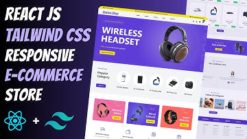 🔥 Build a Fully Responsive ELECTRONIC E-COMMERCE STORE using REACT JS & TAILWIND CSS