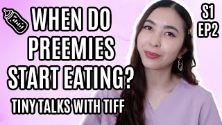 TINY TALKS WITH TIFF EP 2: Commonly Asked NICU Questions. "When Do We Start Feeding Preemies?"