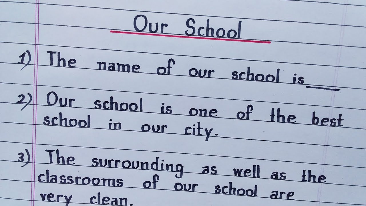 our school essay 10 lines