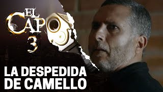 El Capo se despide de su amigo | El Capo 3