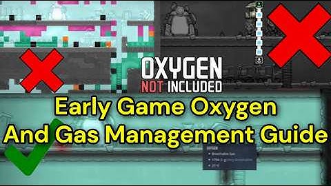 The Early Game Gas Management Guide in Oxygen Not Included