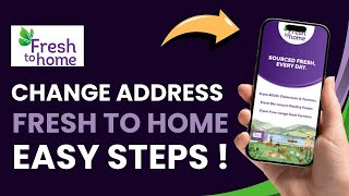 How to Change Address in Fresh to Home App ! screenshot 4