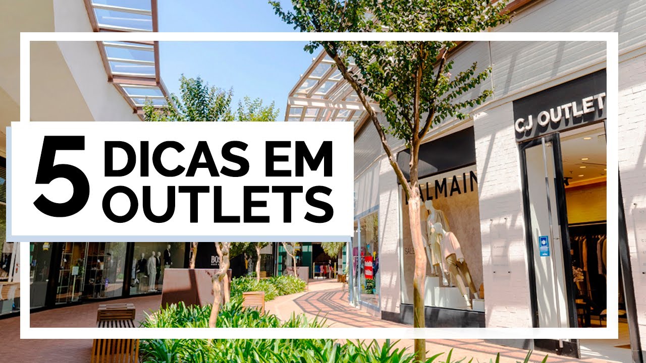 Vale pra qualquer outlet em qualquer lugar do mundo!
