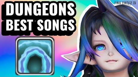 The BEST Dungeon Songs in FFXIV