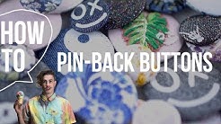 How To Make a Pinback Button