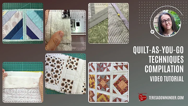 6 Quilt-as-you-go (QAYG) techniques compilation - ...