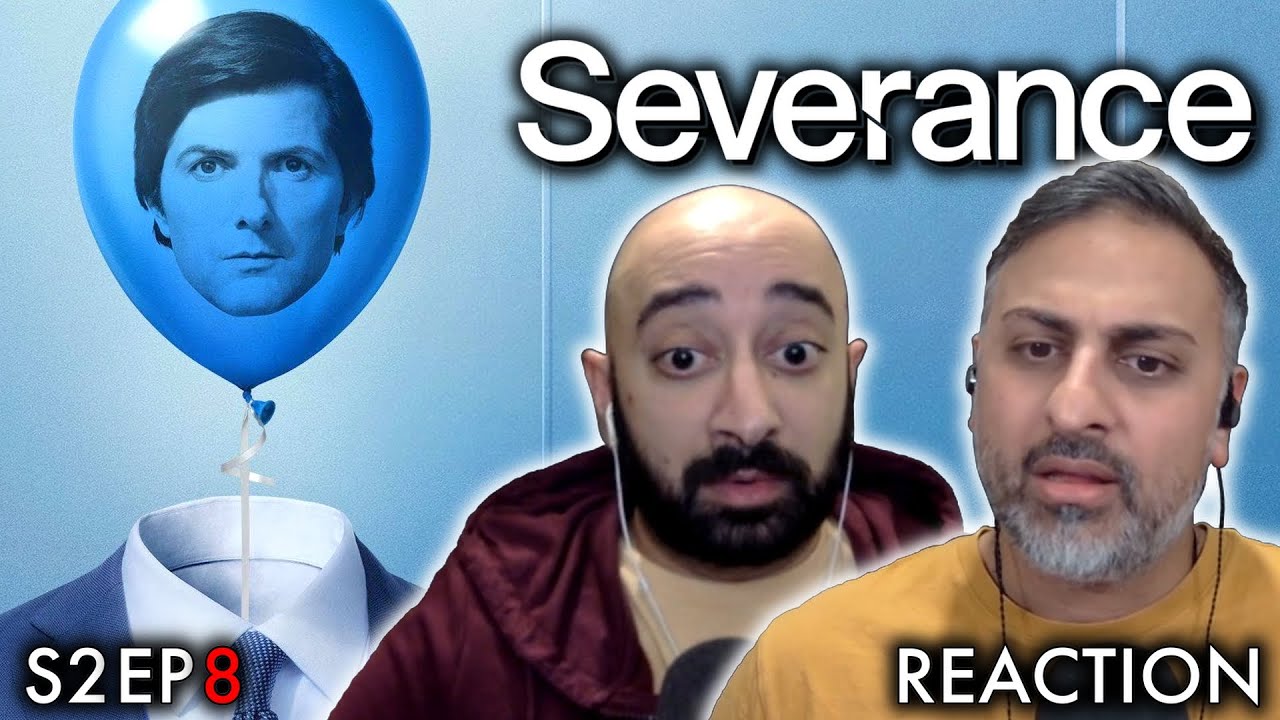Severance - 2x08 - Sweet Vitriol | REACTION | FIRST TIME WATCHING