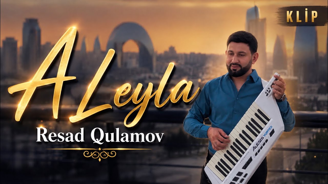Watch Resad Qulamov - A Leyla 2026 ( Yeni Klip ) on YouTube Watch Resad Qulamov - A Leyla 2026 ( Yeni Klip ) on YouTube