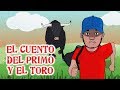 El cuento del primo y el toro