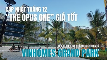 Cập nhật tiến độ xây dựng The Opus One dự kiến bàn giao T3/2026 | Chính sách mới có lợi cho 1Pn+54m2