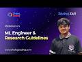Machine Learning Engineer & Research Guidelines | Shohoj Coding